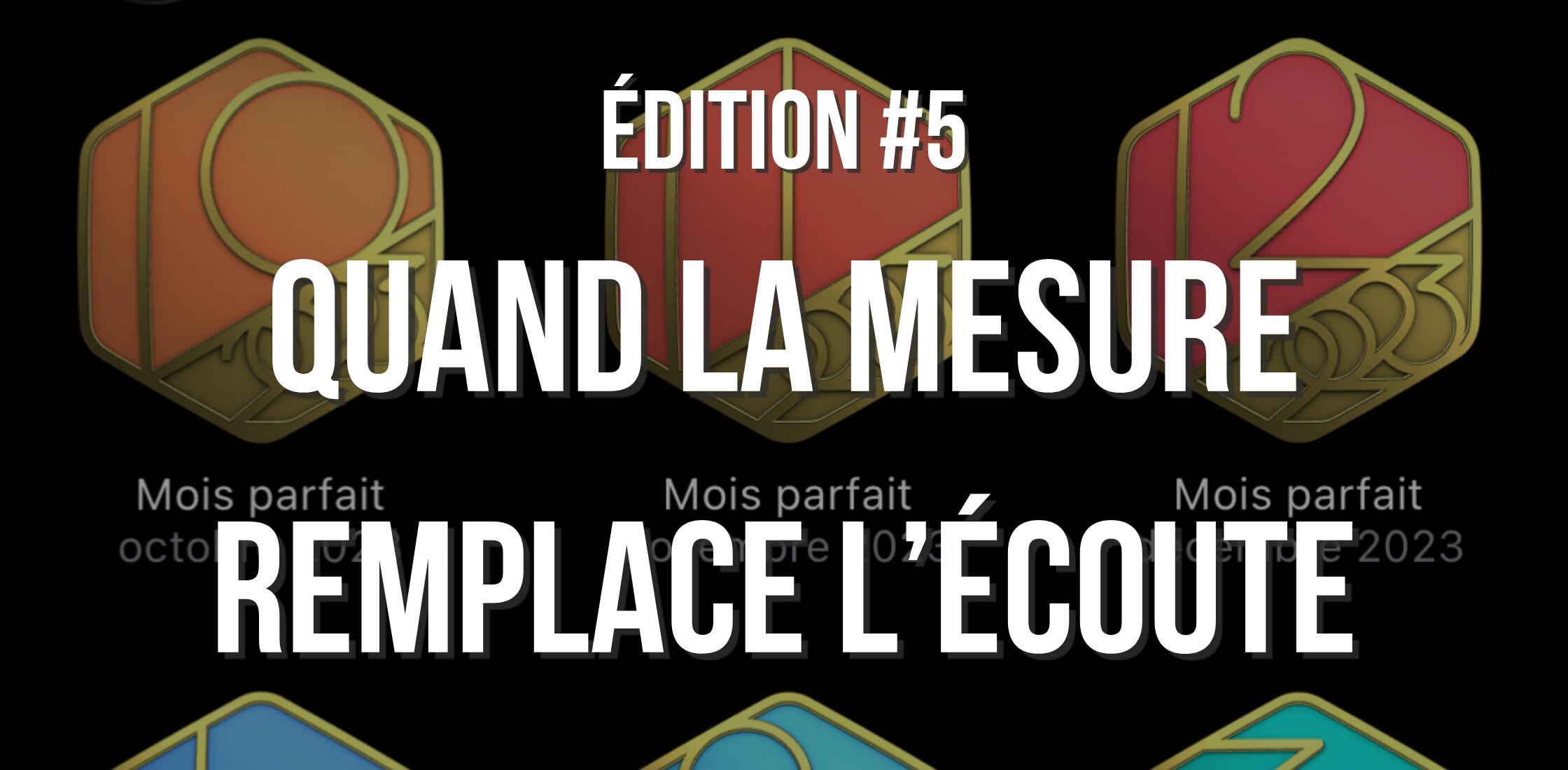 Quand la mesure remplace l'écoute Quand la mesure remplace l'écoute
